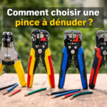 comment choisir une pince à dénuder